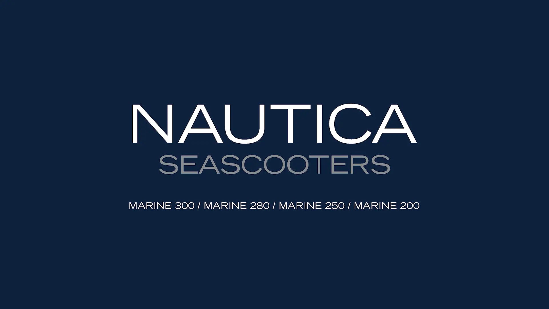 Nautica Seascooter Marine 300, Marine 280, Marine 250, Marine 200