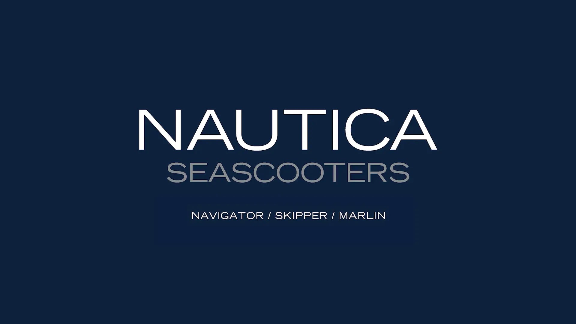 Nautica Seascooter Navigator, Skipper, Marlin